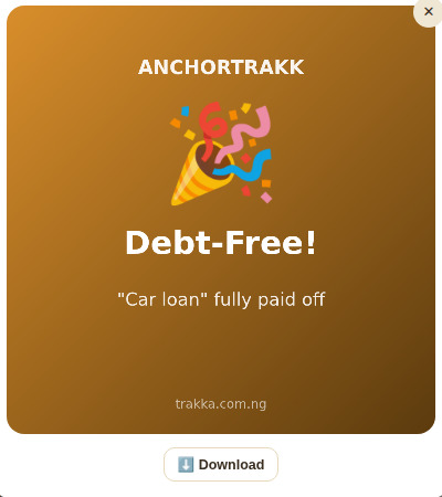 A shareable 'Debt-Free!' milestone card AnchorTrakk generates when a debt is fully paid off